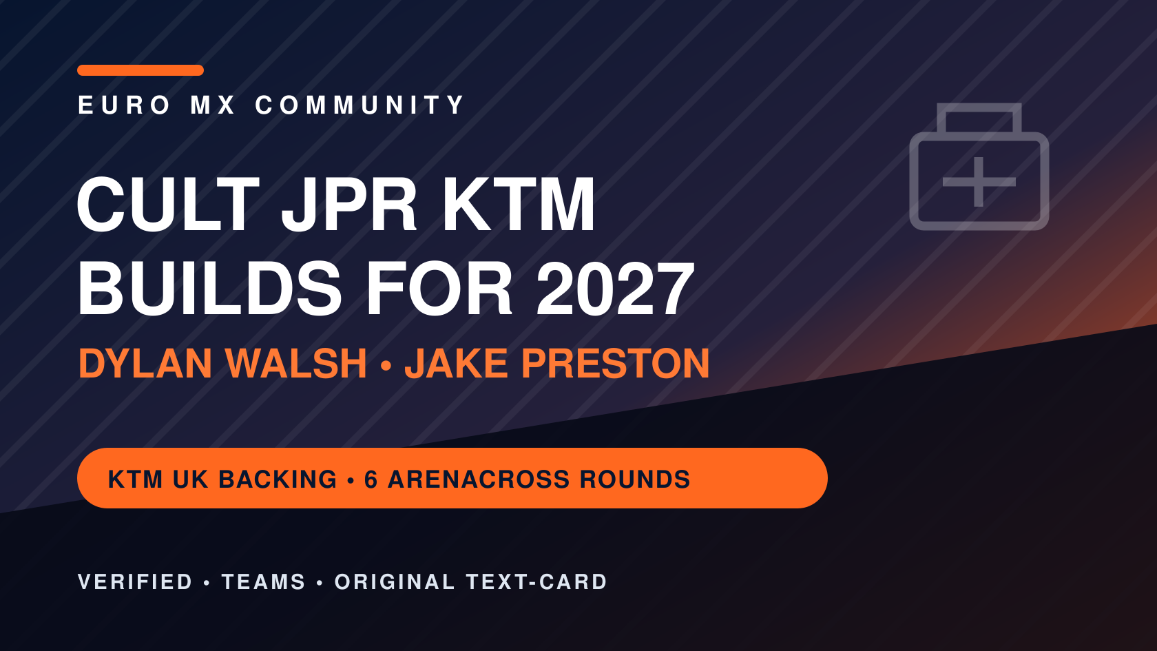 Euro MX Community editorial visual for KTM UK backs Walsh and Preston for 2027 Arenacross